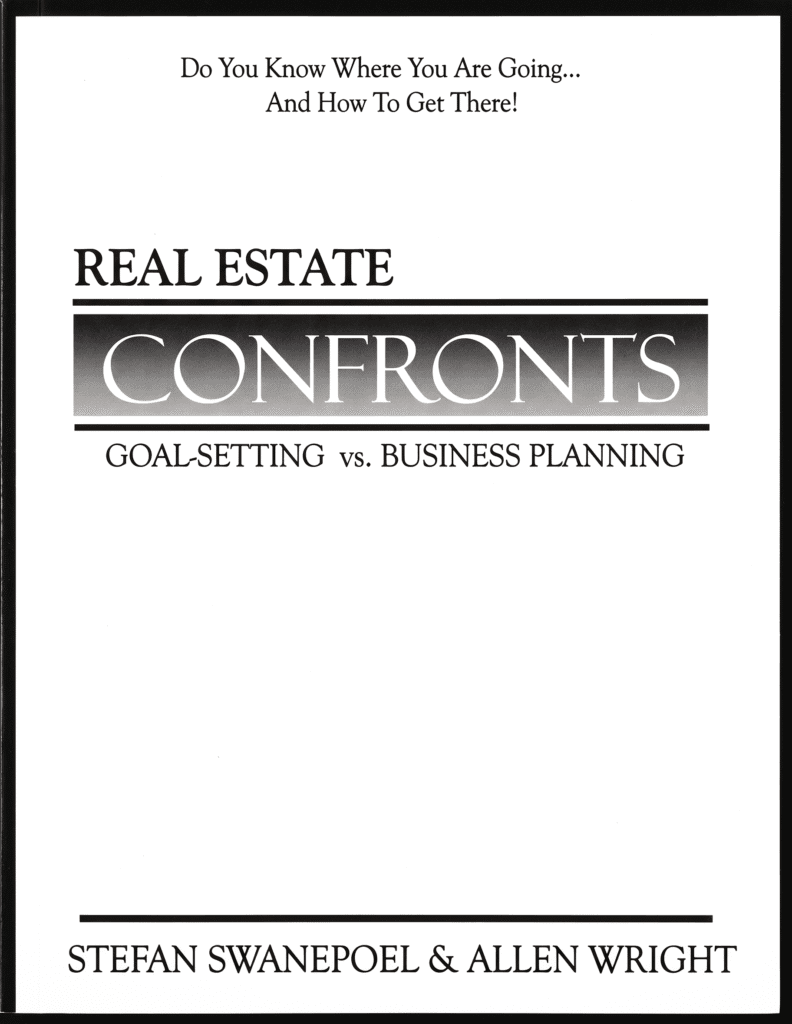 2005 real estate confronts goal setting vs business planning (lite)